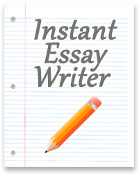 Instant essay writer